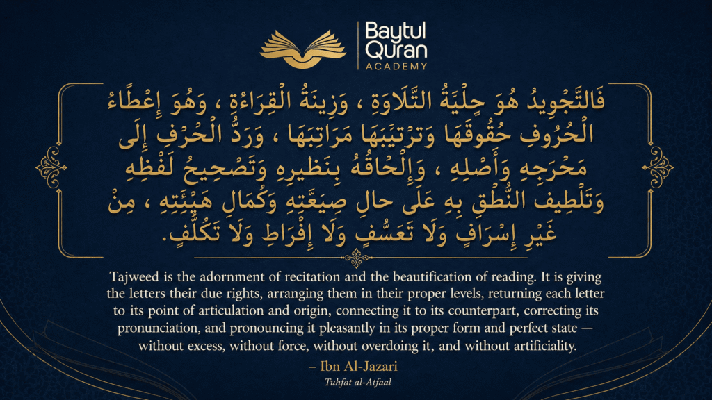 Ibn Al-Jazari quote on Tajweed obligation whoever does not apply Tajweed has sinned --->Baytul Quran Academy